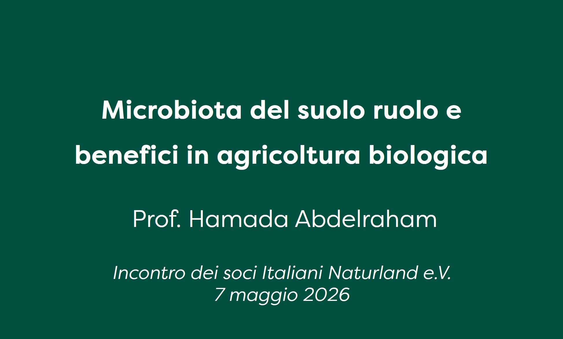 Microbiota del suolo ruolo e benefici in agricoltura biologica  